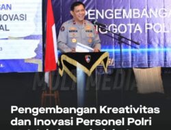 Pengembangan Kreativitas dan Inovasi Personel Polri Melalui Literasi Digital 