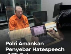 Polri Amankan Penyebar Hatespeech di TikTok